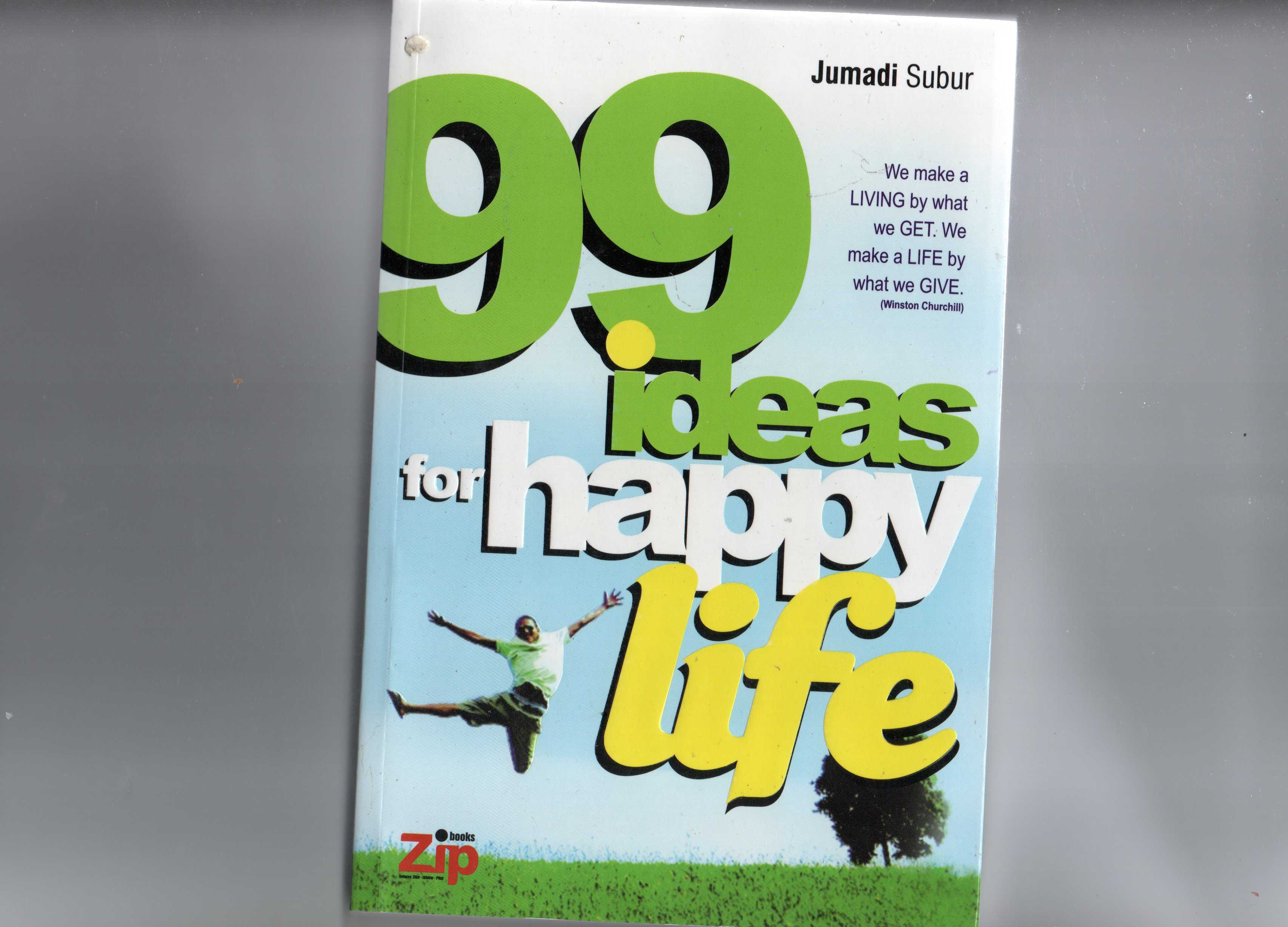 99 Ideas for Happy Life