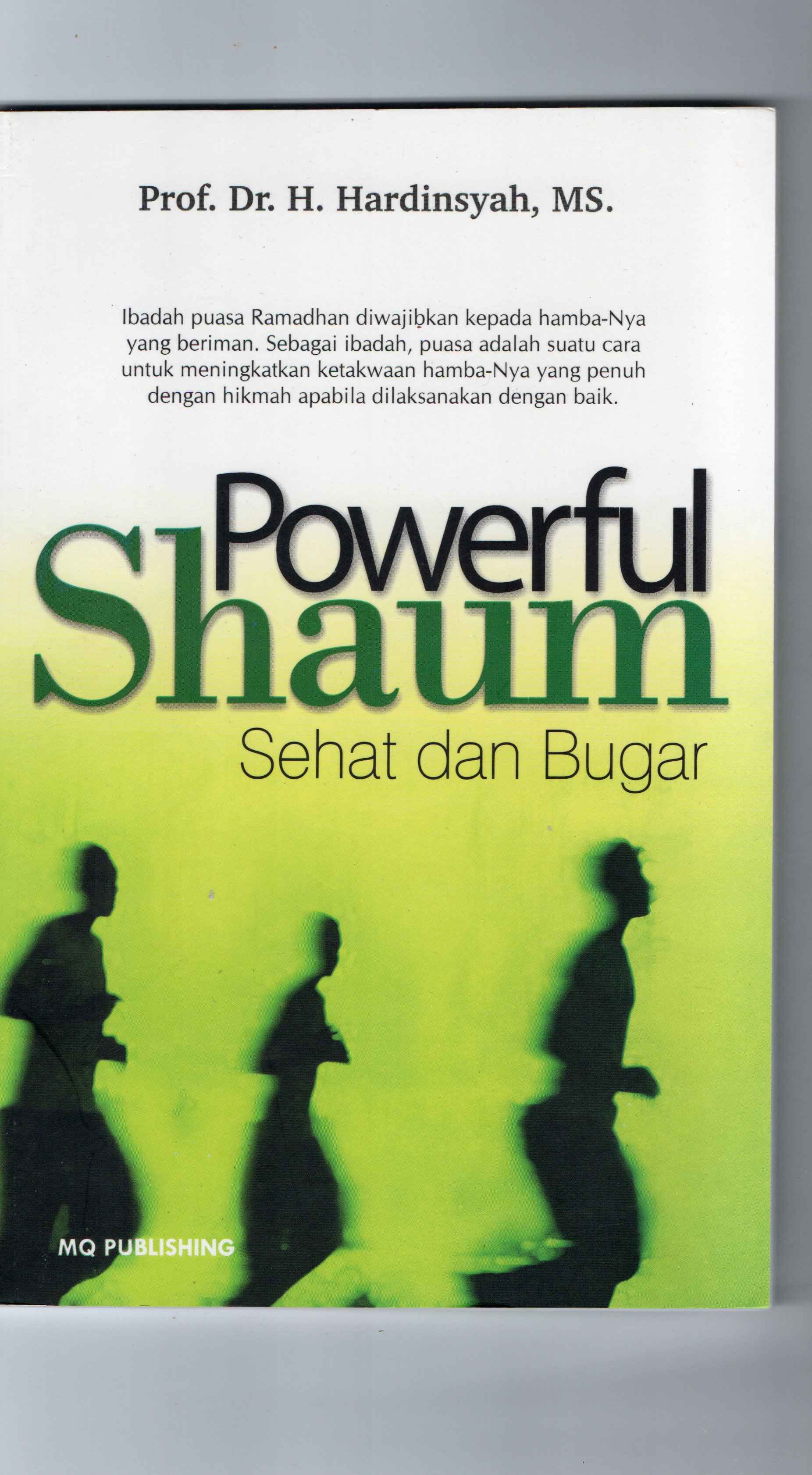 Powerful Shaum sehat dan bugar